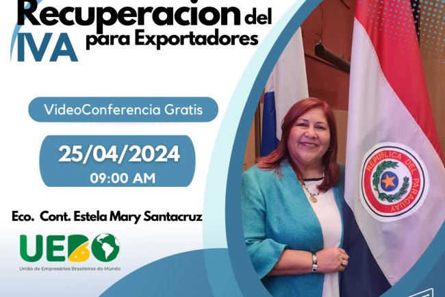 Dominando la Ley 6380/2019: Claves para la Recuperación del IVA en las Exportaciones Paraguayas